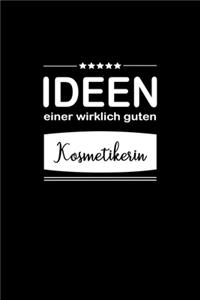 Ideen einer wirklich guten Kosmetikerin