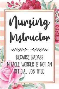 Nursing Instructor