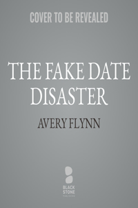 Fake Date Disaster
