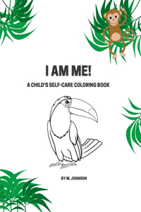 I Am Me!