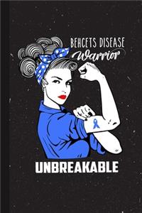 Behcet Disease Warrior Unbreakabe