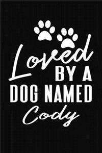 Loved By A Dog Named Cody