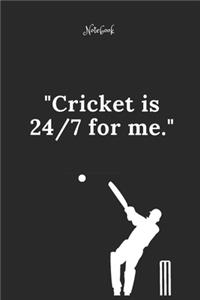 Cricket Notebook Quote 45 Notebook For Cricket Fans and Lovers