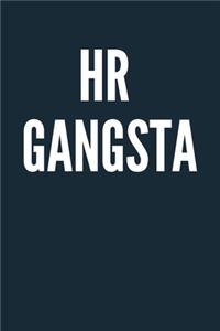 HR Gangsta A beautiful Notebook