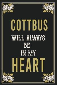 Cottbus Will Always Be In My Heart