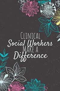 Clinical Social Workers Make A Difference