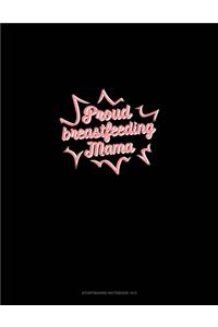 Proud Breastfeeding Mama