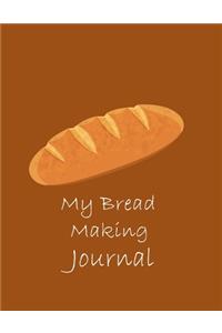 My Bread Making Journal (Paperback, Brown Cover)
