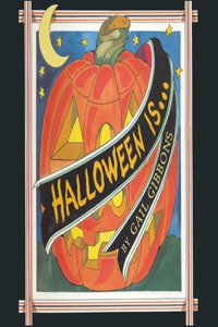 Halloween Is...