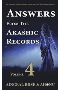 Answers From The Akashic Records - Vol 4