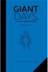 Giant Days: Not on the Test Edition Vol. 2