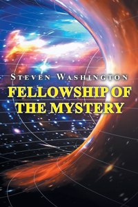 Fellowship of the Mystery