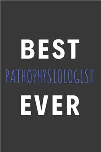 Best Pathophysiologist Ever