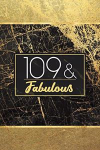 109 & Fabulous