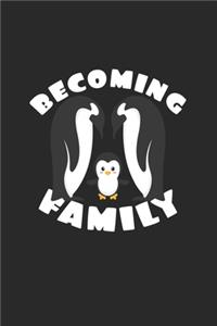 Becoming family