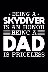 Being A Skydiver Is An Honor Being A Dad Is Priceless