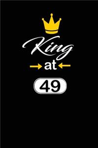 king at 49