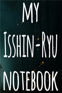 My Isshin-Ryu Notebook