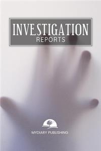 Investigation Reports Journal, Notebook. Format 6