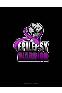 Epilepsy Warrior