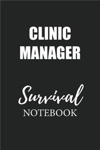 Clinic Manager Survival Notebook