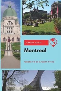 Montreal Travel Guide