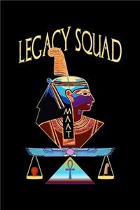 Legacy Squad, Ma'at