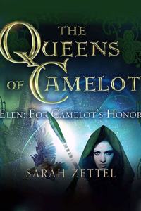 Elen: For Camelot's Honor