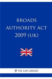 Broads Authority Act 2009 (UK)