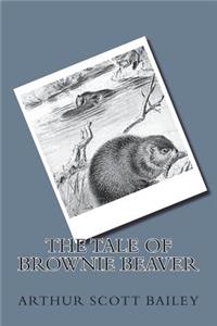 The Tale of Brownie Beaver