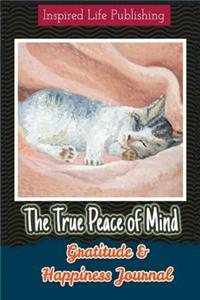 The True Peace of Mind