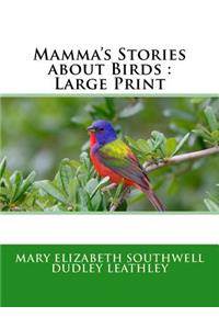 Mamma's Stories about Birds