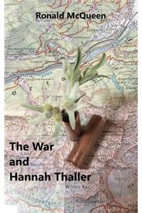 War and Hannah Thaller
