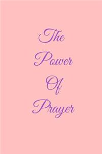 The Power of Prayer