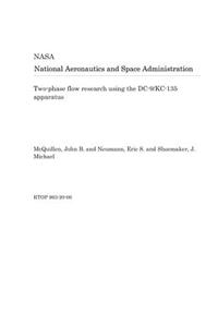 Two-Phase Flow Research Using the DC-9/Kc-135 Apparatus