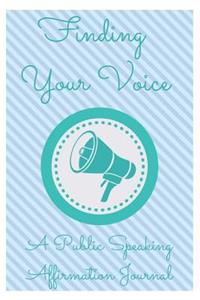 Finding Your Voice