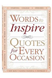 Words to Inspire