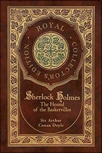 Hound of the Baskervilles (Royal Collector's Edition) (Illustrated) (Case Laminate Hardcover with Jacket)