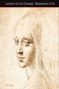 Leonardo Da Vinci Drawings Masterpieces of Art