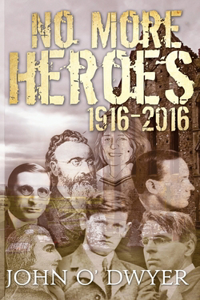 No More Heroes 1916-2016