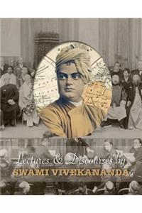 Lectures and Discourses by Swami Vivekananda