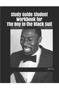 Study Guide Student Workbook for the Boy in the Black Suit