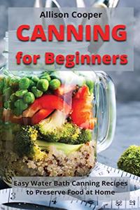 Canning for Beginners