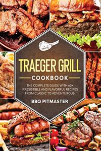 Traeger Grill Cookbook