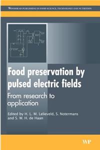 Food Preservation by Pulsed Electric Fields