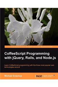 Coffeescript Programming with Jquery, Rails, and Node.Js
