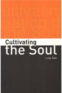 Cultivating the Soul