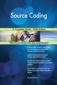 Source Coding A Complete Guide - 2020 Edition