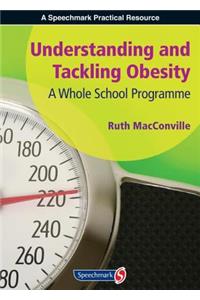 Understanding and Tackling Obesity