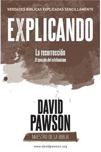 EXPLICANDO La resurrección